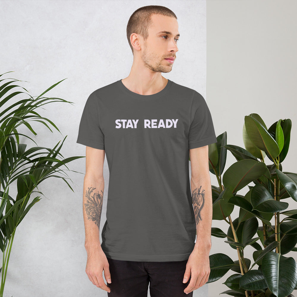 Stay Ready Mens T-Shirt
